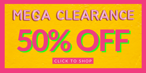 Mega Clearance up to 50% off