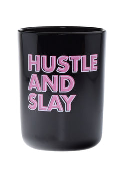 Hustle and Slay | Black Coconut
