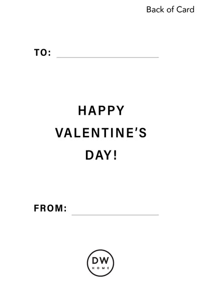DW Home Valentine (Personalize it!)